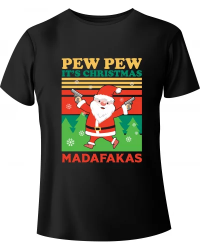 T-shirt Świąteczny Święty Mikołaj "PEW PEW MADAFAKAS" - BanByte.com