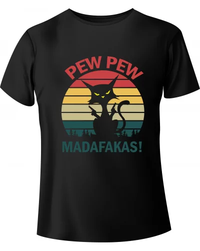 T-shirt with Cat "PEW PEW MADAFAKAS"